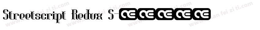 Streetscript Redux S字体转换